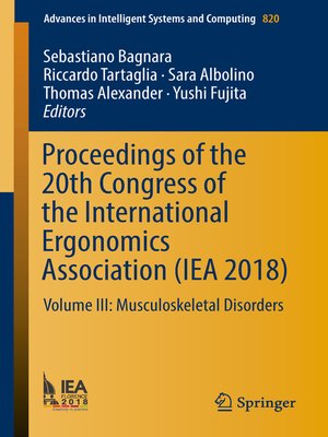 cover image of Proceedings of the 20th Congress of the International Ergonomics Association (IEA 2018)